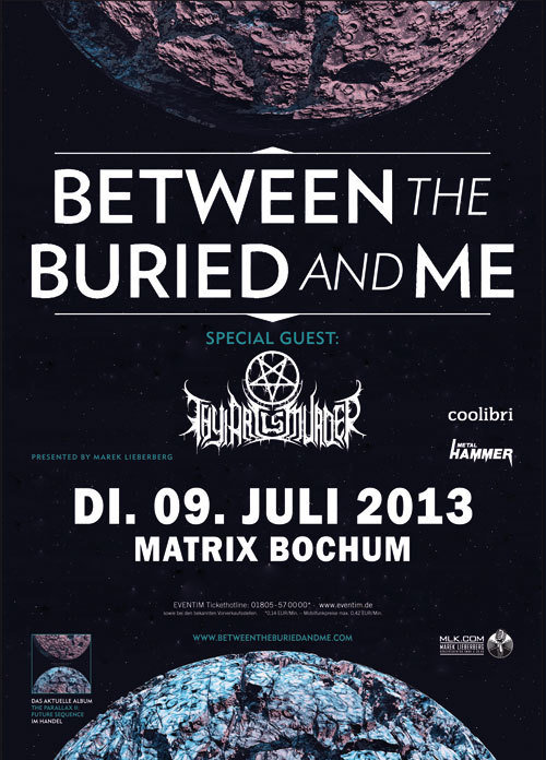 Photo zu 09.07.2013: Between The Buried And Me, Thy Art Is Murder - Bochum - Matrix