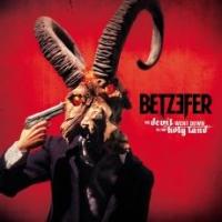 Betzefer - Devil Went Down To The Holy Land