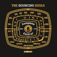 Bouncing Souls - Complete Control Sessions Vol.1