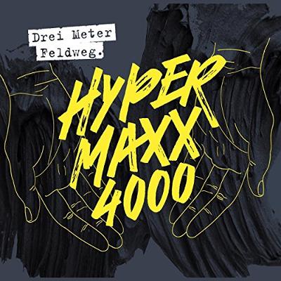 DREI METER FELDWEG- Hypermaxx 4000