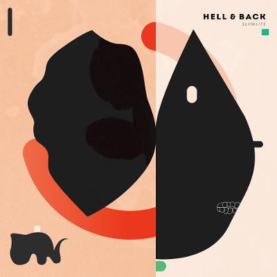 HELL & BACK - Slowlife