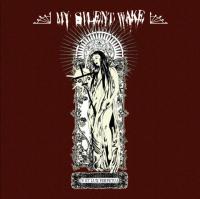 My Silent Wake - IV Et Lux Perpetua