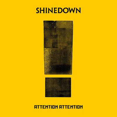 shinedown attention attention