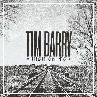 TIM BARRY - High On 95