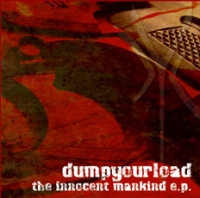 Dumpyourload - The innocent mankind