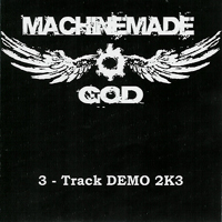 Machinemade God - Demo