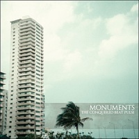 Monuments - The Conquered Beat Pulse