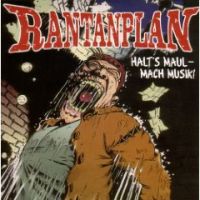 Rantanplan - Halt's Maul - Mach Musik!