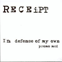 Receipt - In Defense Of My Own