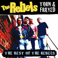 The Rebels - Torn & Fraid